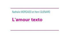 L’amour texto, une relation compliquée d’aujourd’hui, racontée à travers des sms