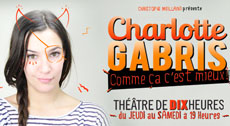 spectacle charlotte gabris