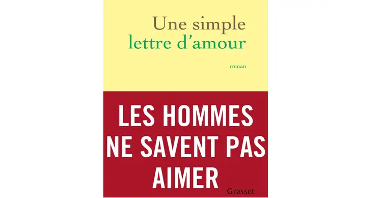 une simple lettre d'amour livre yann moix