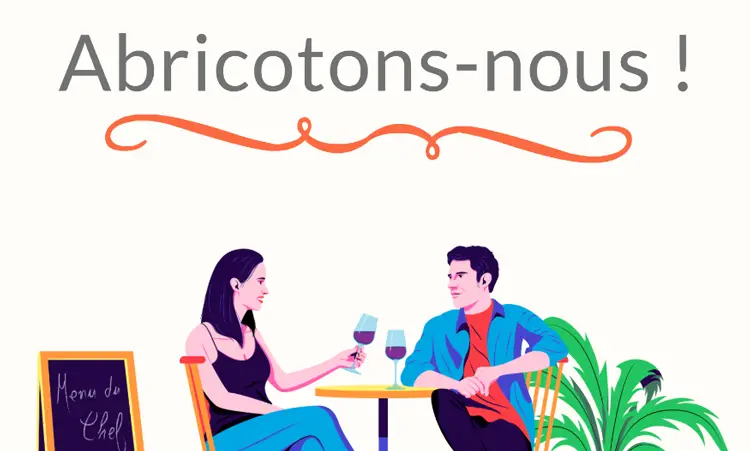 AVIS : Abricot.co service de rencontres personnalisées pour les femmes