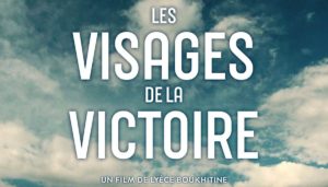 Documentaire Les Visages de la Victoire : paroles de femmes immigrées du Magreb