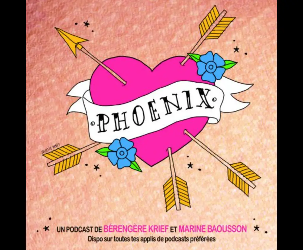 Phoenix podcast sur la rupture amoureuse par Bérengère Krief et Marine Bouasson